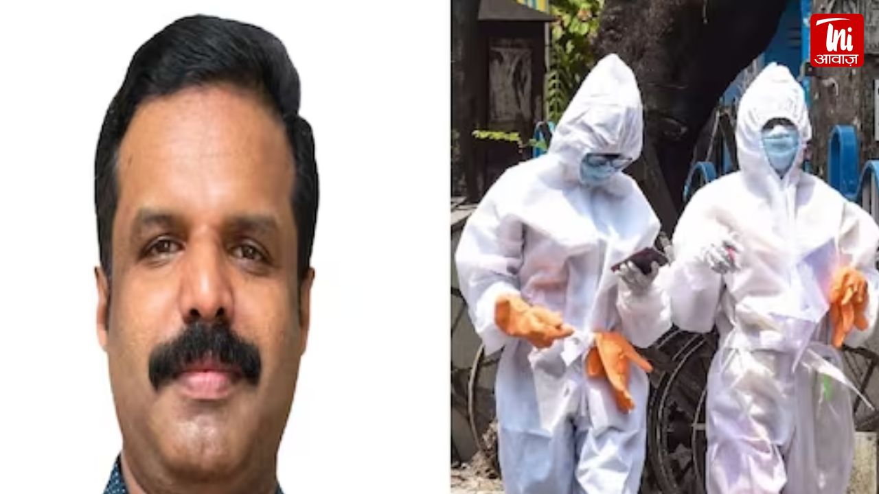 केरल में निपाह वायरस की एंट्री, पहचानने में एक बार फिर उसी डॉक्‍टर ने की मदद